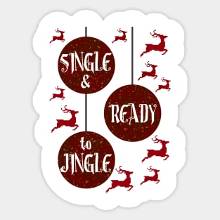 Single and Ready to Jingle Sticker